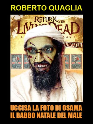 cover image of Uccisa la foto di Osama il Babbo Natale del male